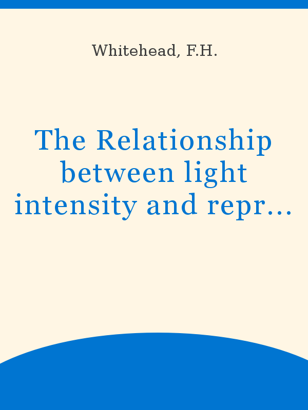 The Relationship between light intensity and reproductive